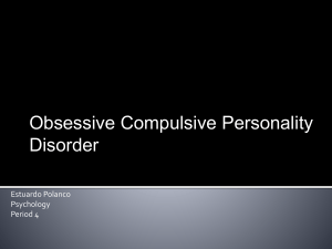 Obsessive Compulsive Personality Disorder