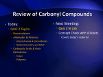 Lecture 11--Review of Carbonyls