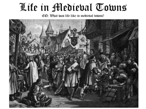 The Growth of Medieval Towns