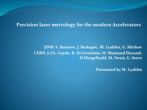 Precision laser metrology for the modern Accelerators Colliders