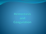 Hemostasis and Coagulation
