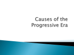 Causes of the Progressive Era - pams