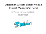 Customer Success as a Project Manager*s Friend