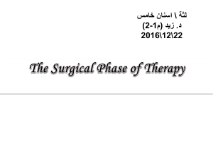 The Surgical Phase of Therapy