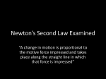 Newton*s Second Law Examined