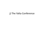j) The Yalta Conference