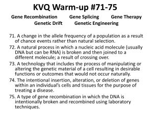 Gene Splicing KVQ Warm-up #70-75