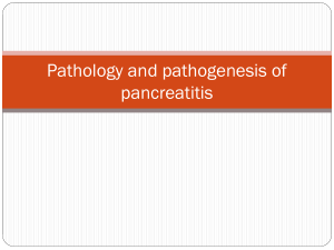 Pathology and pathogenesis of pancreatitis