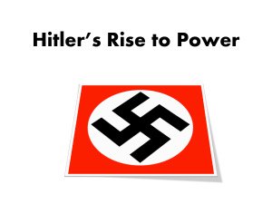 Hitler`s Rise to Power