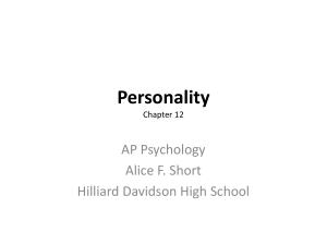 Personality Chapter 12 - Mrs. Short`s AP Psychology Class