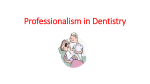 Professionalism in Dentistry