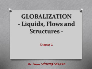 GLOBALIZATION Liquids, Flows and Structures