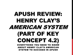 Key Conept 4.2 Slideshow.The American System.Henry