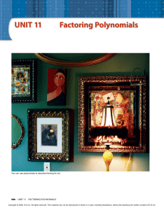 UNIT 11 Factoring Polynomials