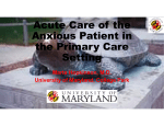 Acute Care of the Anxious Patient in the Primary Care Setting
