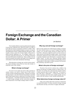 Foreign Exchange and the Canadian Dollar: A