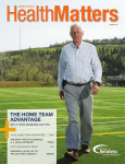 THE HOME TEAM ADVANTAGE - Calgary Foothills Primary Care
