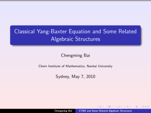 Classical Yang-Baxter Equation and Some Related Algebraic