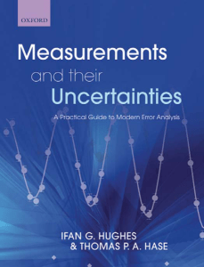 Measurements and their Uncertainties: A practical guide to modern