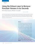 Using the Erbium Laser to Remove Porcelain Veneers in 60 Seconds