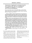 Assessment of global left ventricular function and volumes with 320