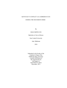 KENTUCKY`S CONFLICT AS A BORDER STATE DURING THE