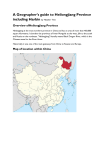 A Geographer`s guide to Heilongjiang Province including Harbin by