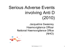 Serious Adverse Events involving Anti D (2010)