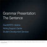 Grammar Presentation: The Sentence