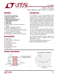 LTC2400 - 24-Bit µPower No Latency Delta-Sigma ADC in SO-8