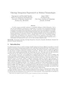 Ontology Integration Experienced on Medical Terminologies