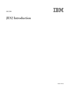 JES2 Introduction
