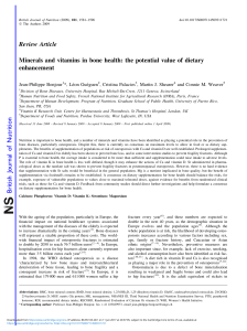 Minerals and vitamins in bone health: the potential value of dietary