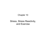 Stress, Stress Reactivity, and Exercise