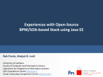 Experiences with Open-Source BPM/SOA-based Stack