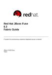 Red Hat JBoss Fuse 6.3 Fabric Guide
