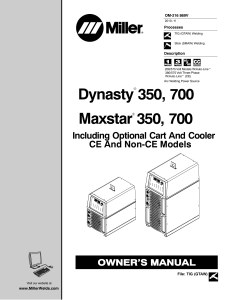 Dynasty 350, 700 Maxstar 350, 700