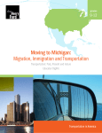 Moving to Michigan: Migration, Immigration and