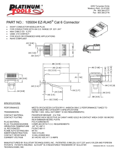 PART NO.: 105004 EZ-RJ45 Cat 6 Connector