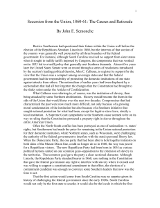 Secession from the Union, 1860-61: The Causes and Rationale By