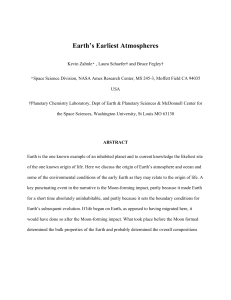 Earth`s Earliest Atmospheres