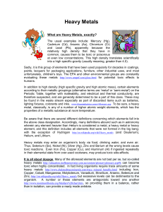 Heavy Metals - High specific-gravity elements, such as arsenic