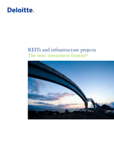 REITs and infrastructure projects The next investment