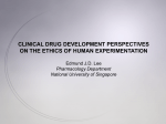 clinical drug development perspectives on the ethics of human