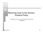 Returning Cash to the Owners: Dividend Policy