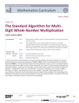 The Standard Algorithm for Multi- Digit Whole Number Multiplication