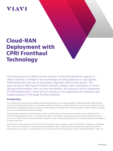 Cloud-RAN Deployment with CPRI Fronthaul Technology
