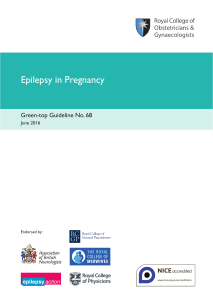 Epilepsy in Pregnancy