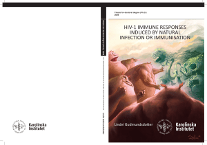 HIV-1 IMMUNE RESPONSES INDUCED BY NATURAL INFECTION