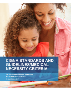cigna standards and guidelines/medical necessity criteria